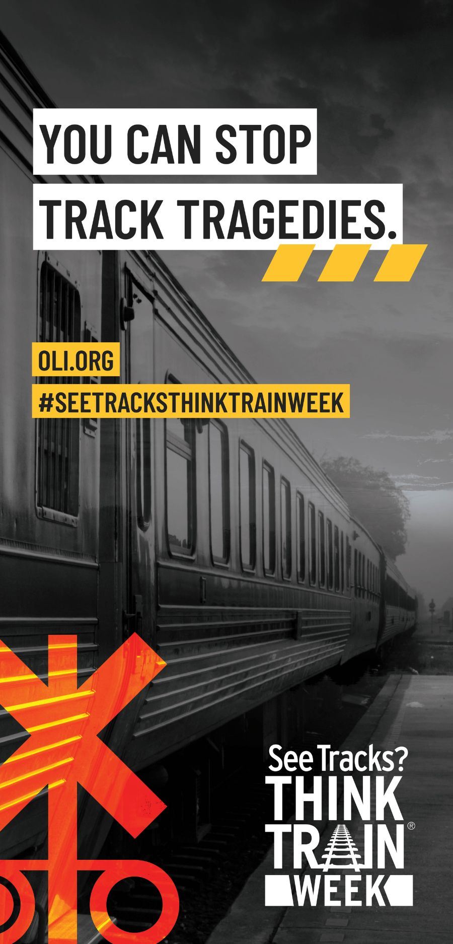 Informational graphic with a picture of a railroad crossbuck and the words Stop Track Tragedies
