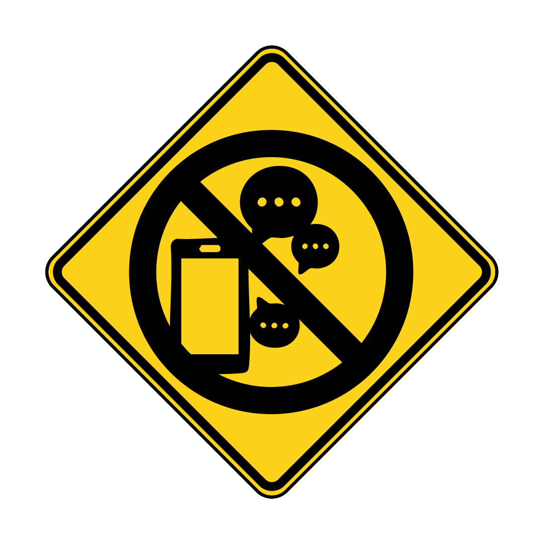 Yellow and black safety graphic with a picture of a cell phone crossed out